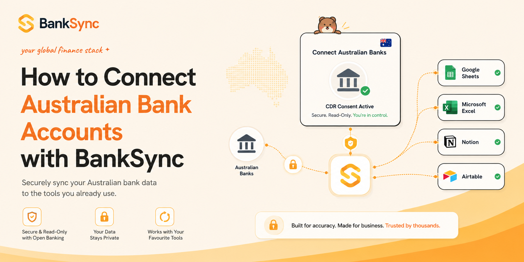 Australian bank accounts connecting securely through BankSync to Google Sheets, Excel, Notion and Airtable